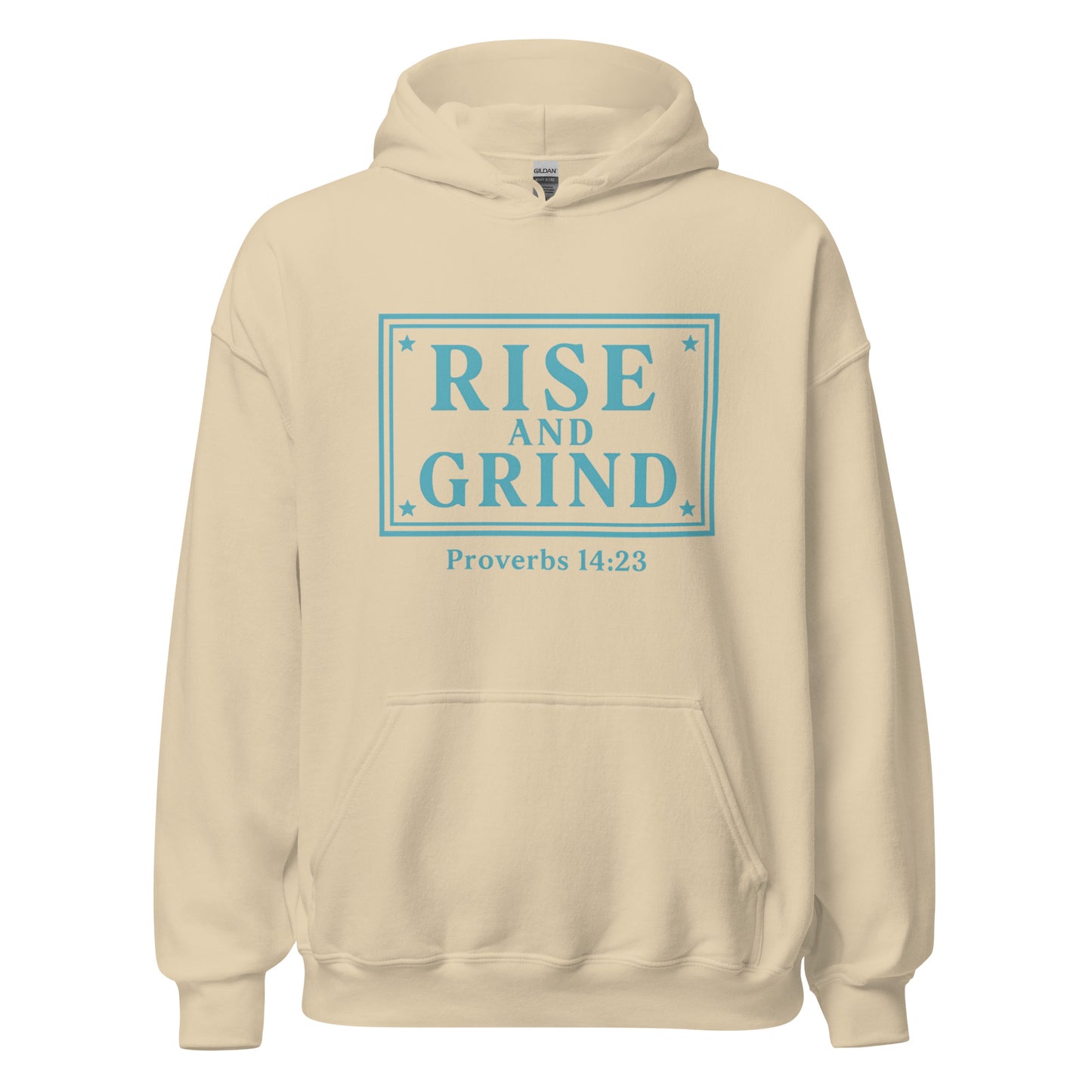 Rise and Grind Hoodie – Proverbs 14:23