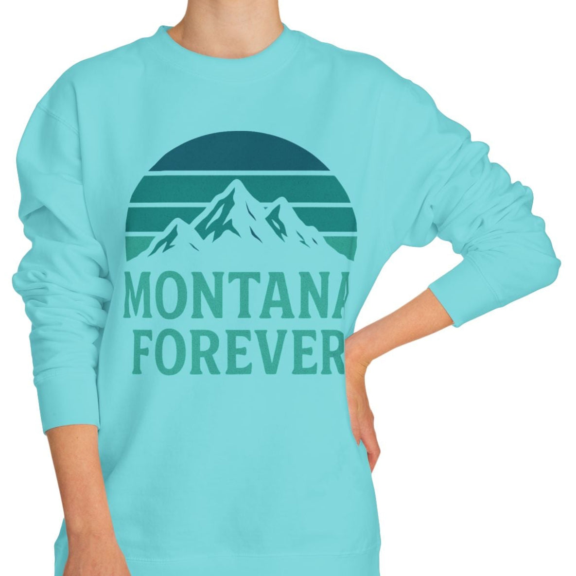 Montana Forever Sweatshirt