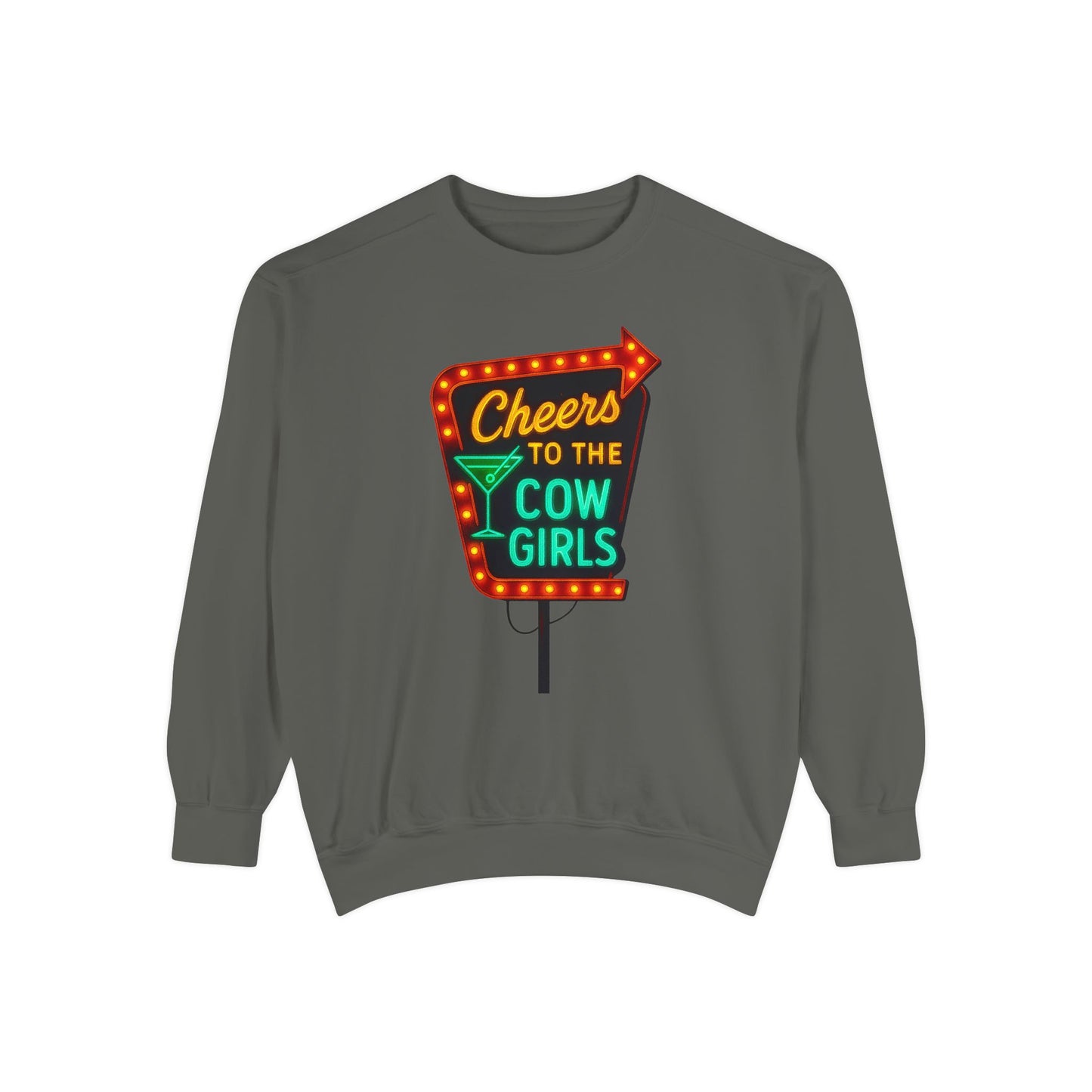Cheers to the Cowgirls Comfort Colors Sweatshirt