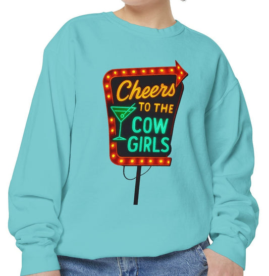Cheers to the Cowgirls Comfort Colors Sweatshirt